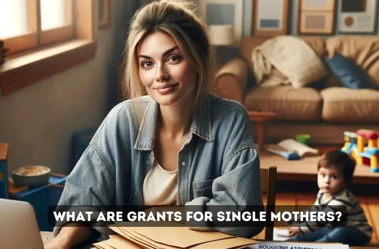 What are Grants for Single Mothers?